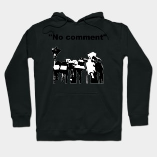 No comment Hoodie